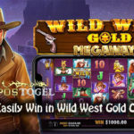 Tactics to Easily Win in Wild West Gold Online Slots